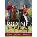 Riding Free - Bitless Bridleless Bareback Book by Andrea & Markus Eschbach